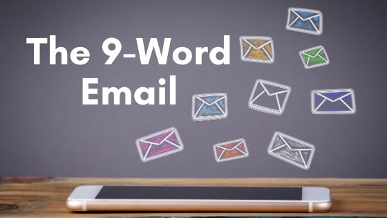 The 9-Word Email